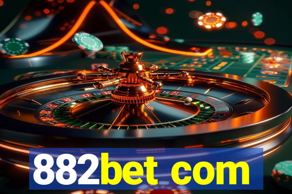 882bet com